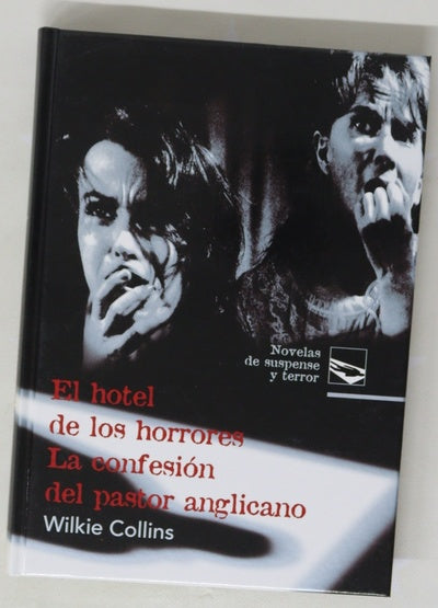 El hotel de los horrores La confesión del pastor anglicano