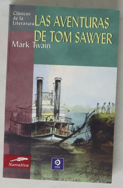Las aventuras de Tom Sawyer = The adventures of Tom Sawyer