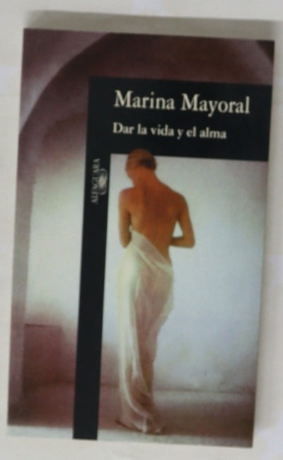 Dar la vida y el alma