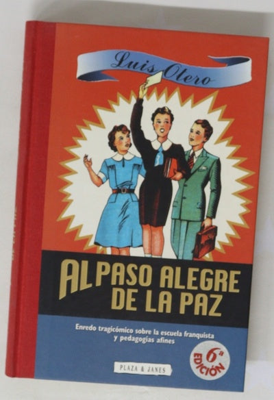 Al paso alegre de la paz