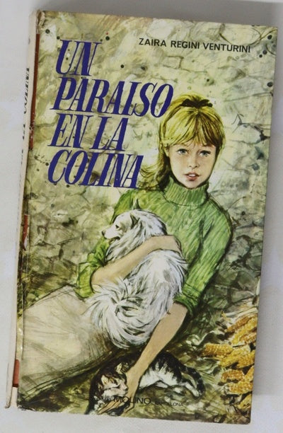 Un paraíso en la colina