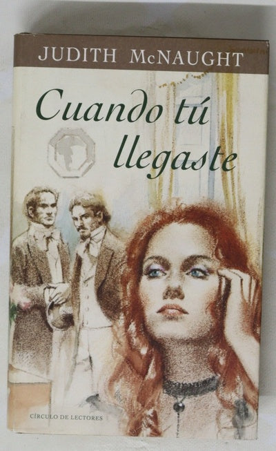 Cuando tú llegaste