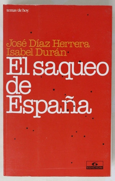 El saqueo de España