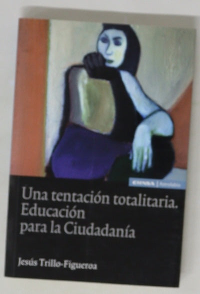 Una tentación totalitaria educación para la ciudadanía