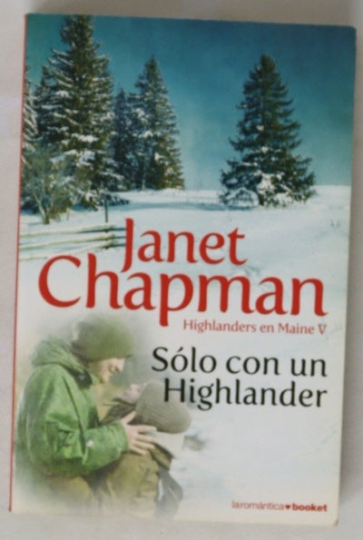 Sólo con un highlander