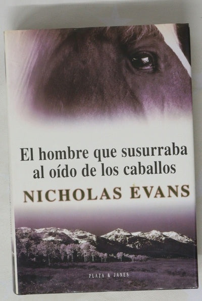 El hombre que susurraba al oído de los caballos
