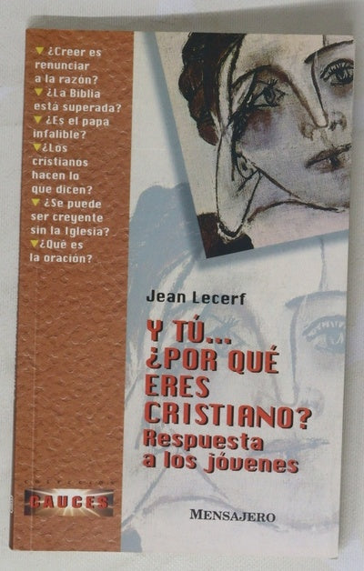 Y tú - ¿por qué eres cristiano?
