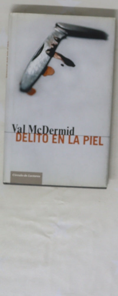 Delito en la piel