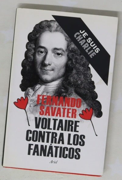 Voltaire contra los fanáticos