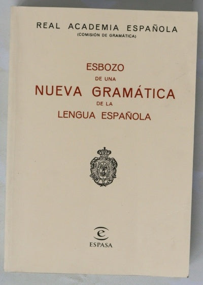 Esbozo de una nueva gramática de la lengua española
