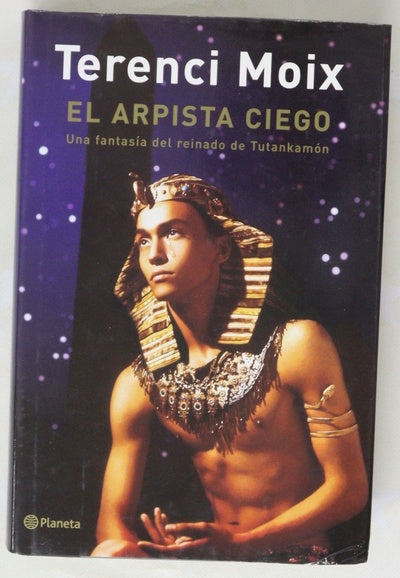 El arpista ciego una fantasía del reinado de Tutankamón