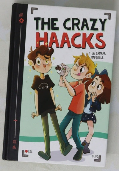 The Crazy Haacks y la cámara imposible