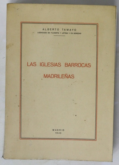 Las iglesias barrocas madrileñas