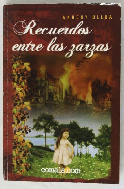 Recuerdos entre las zarzas