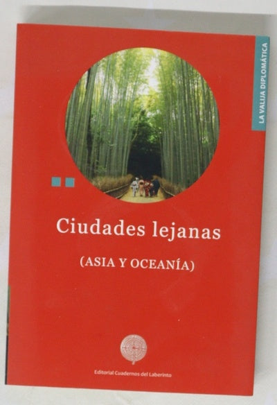 Ciudades lejanas : Asia y Oceanía