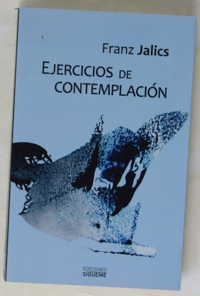 Ejercicios de contemplación introducción a la vida contemplativa y a la invocación de Jesús