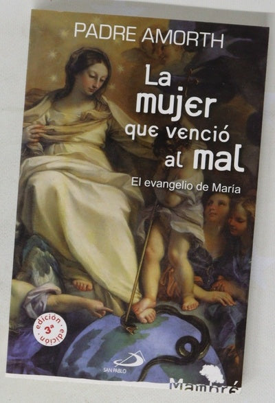 La mujer que venció al mal : el evangelio de María