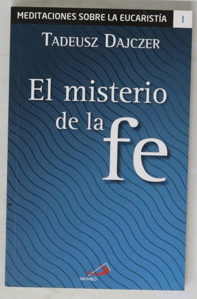 El misterio de la fe