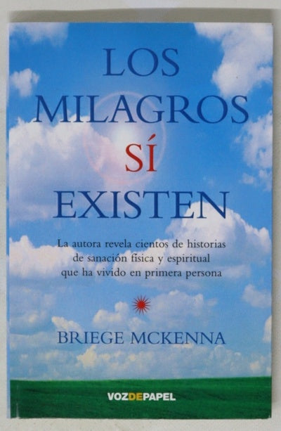 Los milagros sí existen