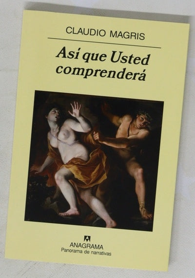 Así que usted comprenderá