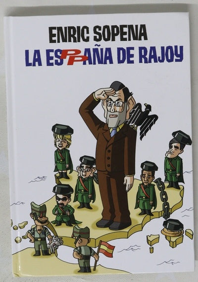 La "Esppaña" de Rajoy
