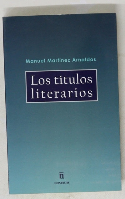 Los títulos literarios (periodísticos y cinematográficos)