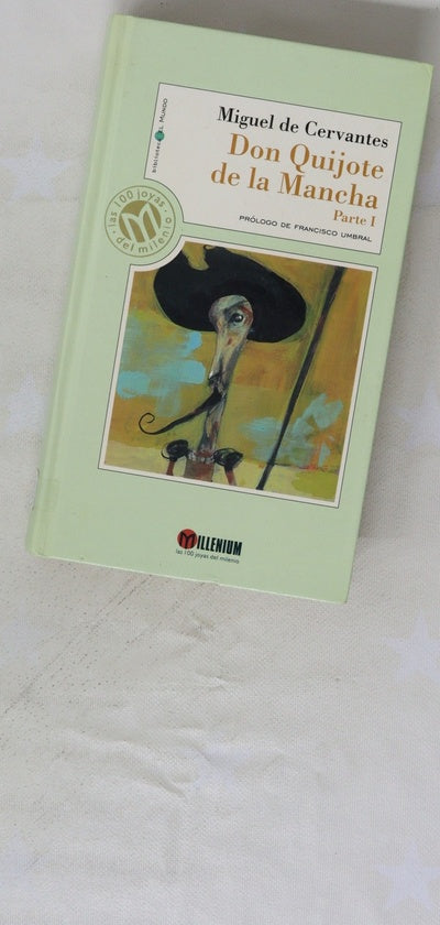 Don Quijote de la Mancha ( parte I )