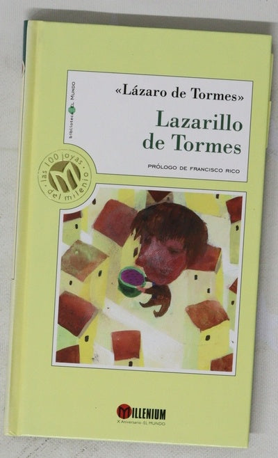 Lazarillo de Tormes "Lázaro de Tormes"