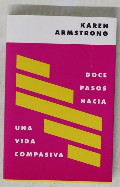 Doce pasos hacia una vida compasiva