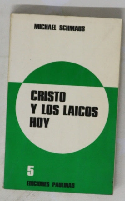 Cristo y los laicos hoy