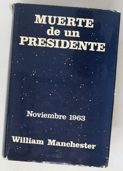 Muerte de un presidente 20 de noviembre-25 de noviembre 1963