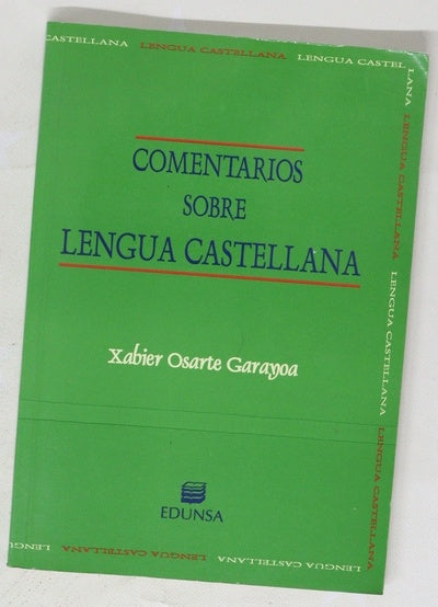 Comentarios sobre lengua castellana