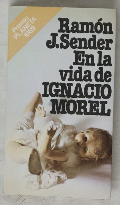 En la vida de Ignacio Morel