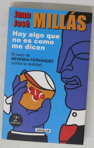 Hay algo que no es como me dicen el caso de Nevenka Fernández contra la realidad