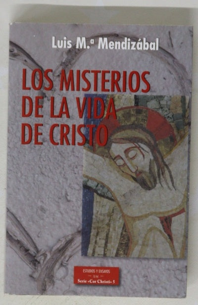 Los misterios de la vida de Cristo