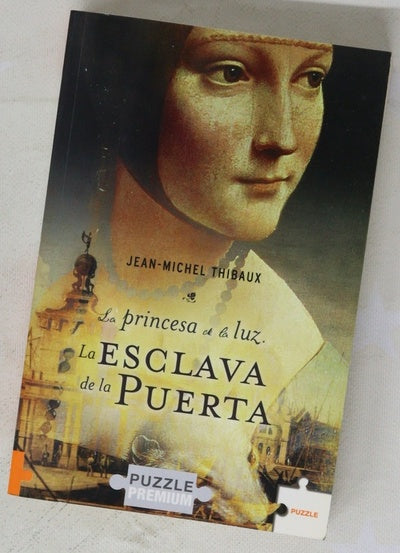 La princesa de la luz, la esclava de la puerta