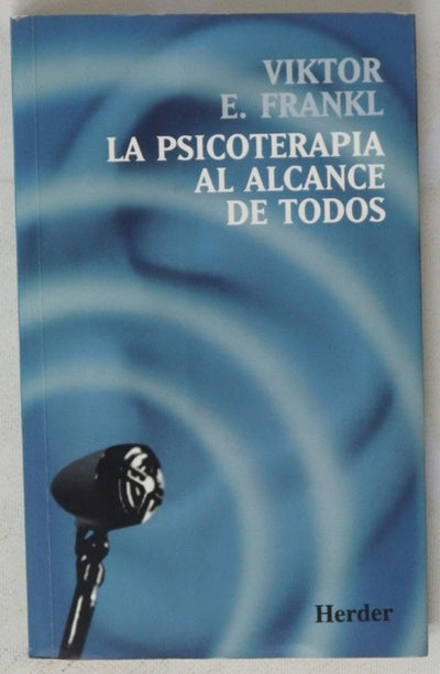 La psicoterapia al alcance de todos conferencias radiofónicas sobre terapéutica psíquica
