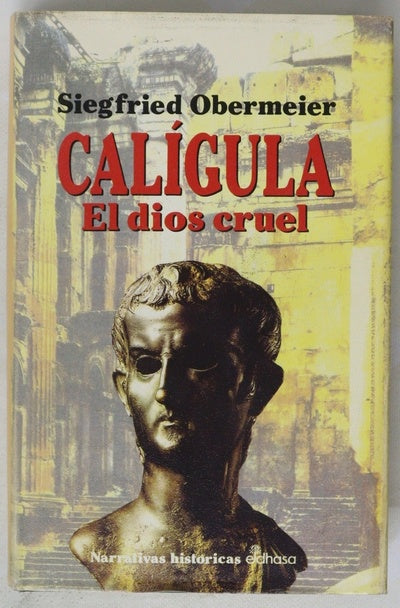 Calígula el dios cruel
