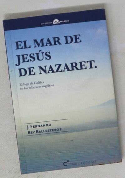 El mar de Jesús de Nazaret