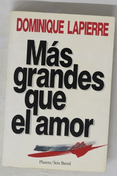 Más grandes que el amor