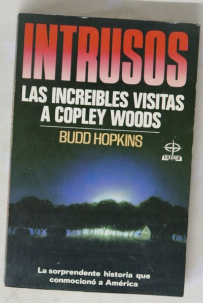 Intrusos los increibles visitantes de Copley Woods