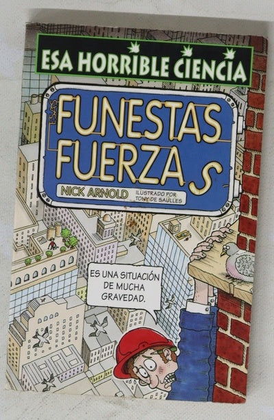 Esas funestas fuerzas