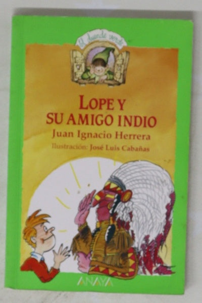 Lope y su amigo indio