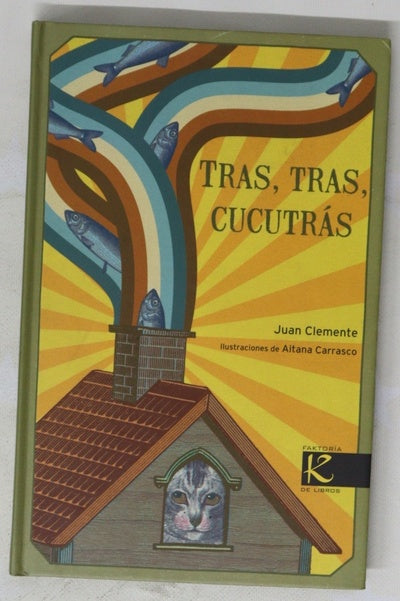Tras, tras, cucutrás