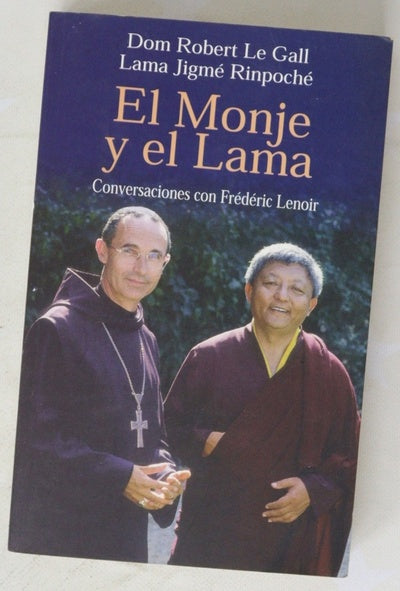 El monje y el lama : conversaciones recogidas por Frèdéric Lenoir