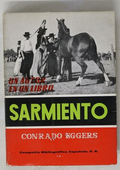 Sarmiento estudio y antología