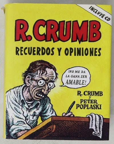 R. Crumb Recuerdos y opiniones