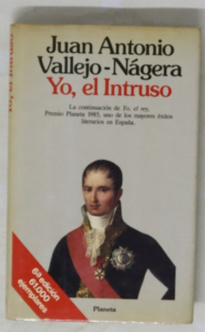 Yo, el intruso