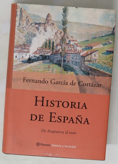 Historia de España de Atapuerca al euro