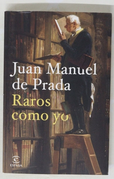 Raros como yo